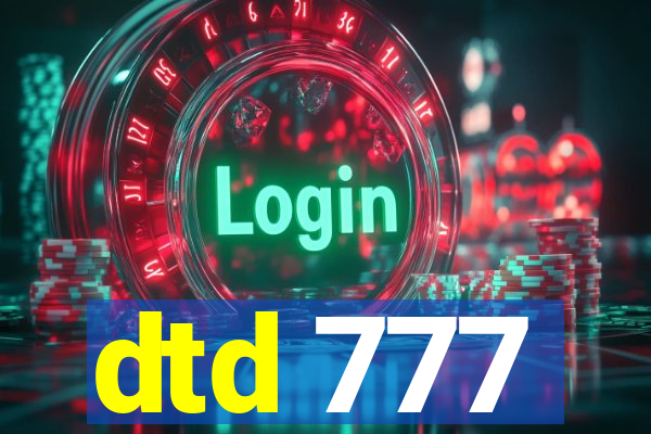 dtd 777